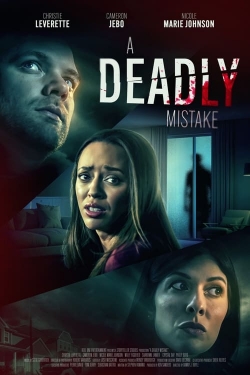 watch A Deadly Mistake movies free online