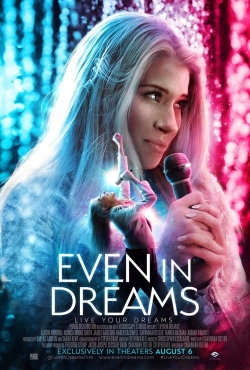 watch Even in Dreams movies free online