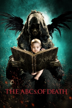 watch The ABCs of Death movies free online