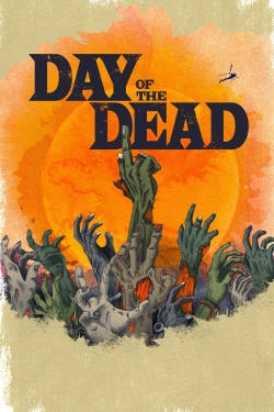 watch Day of the Dead movies free online