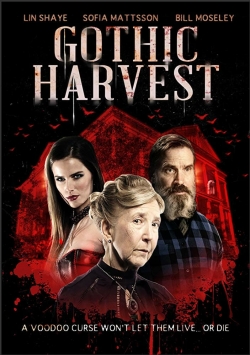 watch Gothic Harvest movies free online