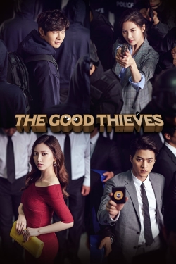 watch The Good Thieves movies free online