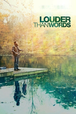 watch Louder Than Words movies free online