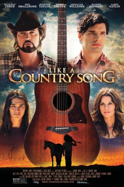 watch Like a Country Song movies free online