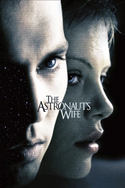 watch The Astronaut's Wife movies free online