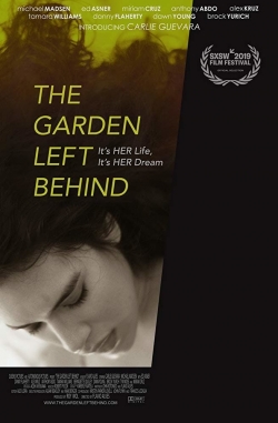 watch The Garden Left Behind movies free online