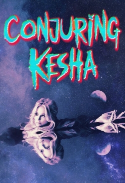 watch Conjuring Kesha movies free online