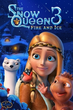 watch The Snow Queen 3: Fire and Ice movies free online