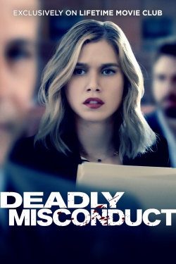 watch Deadly Misconduct movies free online