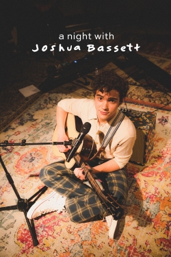 watch A Night With Joshua Bassett movies free online
