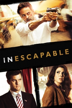 watch Inescapable movies free online