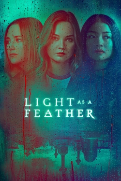 watch Light as a Feather movies free online