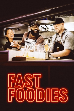 watch Fast Foodies movies free online