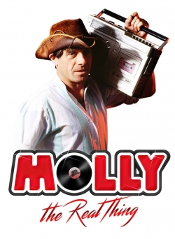 watch Molly: The Real Thing movies free online