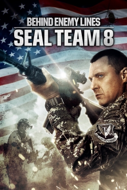 watch Seal Team Eight: Behind Enemy Lines movies free online