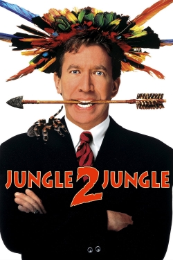 watch Jungle 2 Jungle movies free online