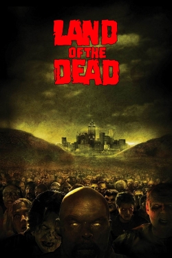 watch Land of the Dead movies free online