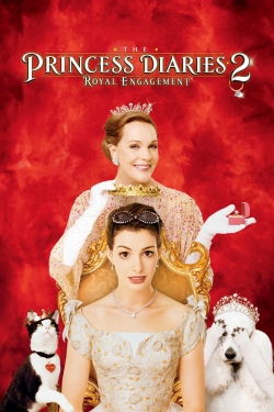 watch The Princess Diaries 2: Royal Engagement movies free online
