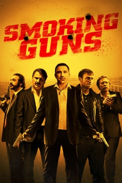 watch Smoking Guns movies free online