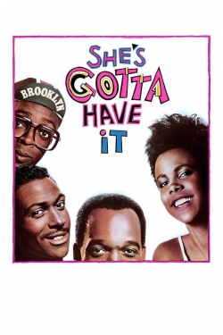 watch She's Gotta Have It movies free online