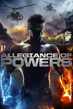 watch Allegiance of Powers movies free online