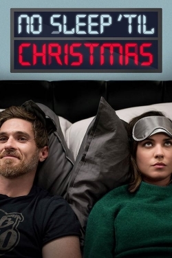 watch No Sleep 'Til Christmas movies free online