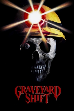 watch Graveyard Shift movies free online