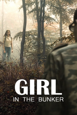 watch Girl in the Bunker movies free online