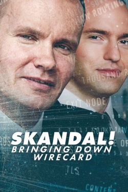 watch Skandal! Bringing Down Wirecard movies free online