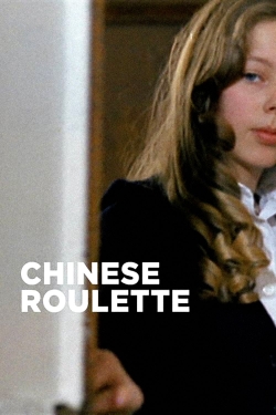 watch Chinese Roulette movies free online