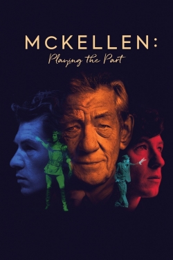 watch McKellen: Playing the Part movies free online
