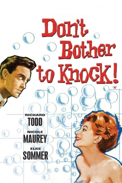 watch Don't Bother to Knock movies free online