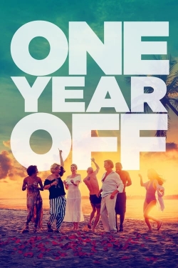 watch One Year Off movies free online