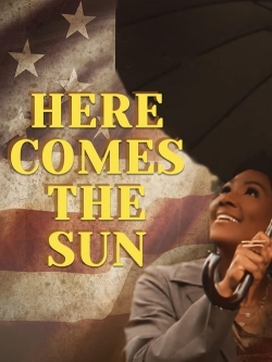watch Here Comes the Sun movies free online