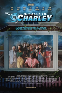watch Because of Charley movies free online