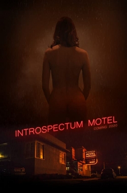 watch Introspectum Motel movies free online