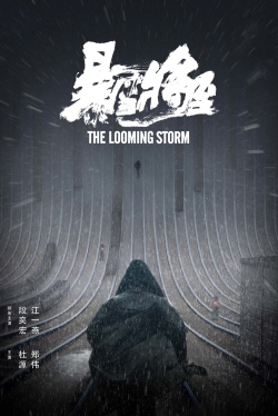 watch The Looming Storm movies free online