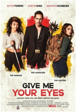 watch Give Me Your Eyes movies free online