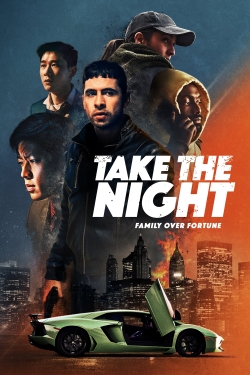 watch Take the Night movies free online