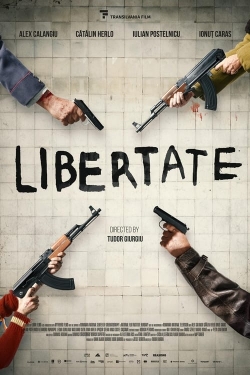 watch Libertate movies free online
