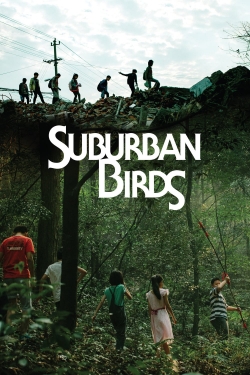 watch Suburban Birds movies free online