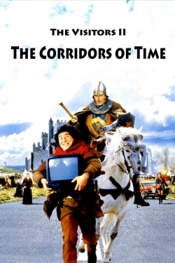 watch The Visitors II: The Corridors of Time movies free online