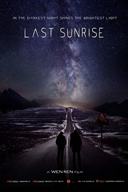 watch Last Sunrise movies free online