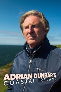 watch Adrian Dunbar's Coastal Ireland movies free online