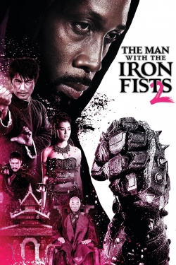 watch The Man with the Iron Fists 2 movies free online