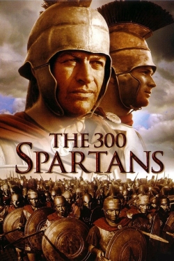 watch The 300 Spartans movies free online