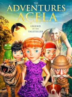 watch The Adventures of Açela movies free online