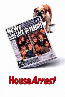 watch House Arrest movies free online