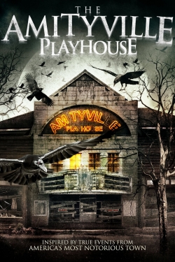 watch The Amityville Playhouse movies free online