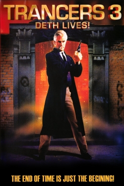 watch Trancers 3: Deth Lives movies free online